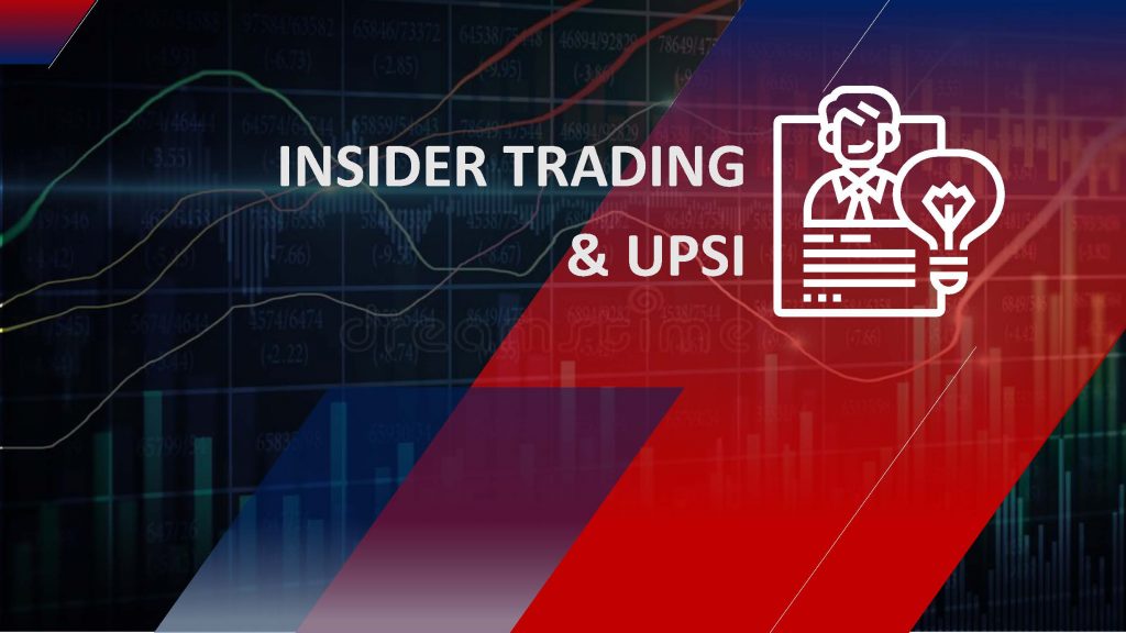 Insider Trading & UPSI - Corporate Professionals