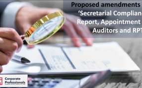 Proposed amendments to Secretarial Compliance Report, Appointment of Auditors and RPTs